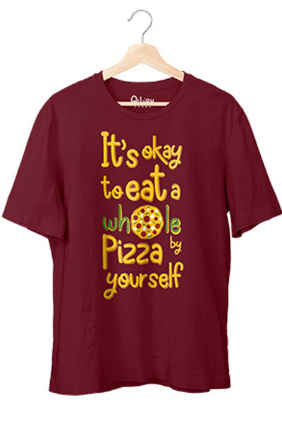 It's Ok to Eat A Whole Pizza - Qwirk Store